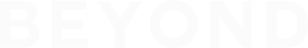 BEYOND